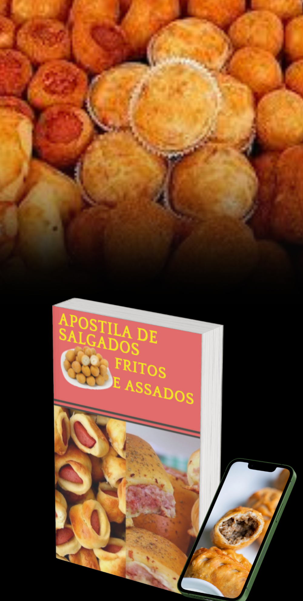 Salgados Lucrativos – Apostila de Fritos e Assados Para Vender Todos os Dias